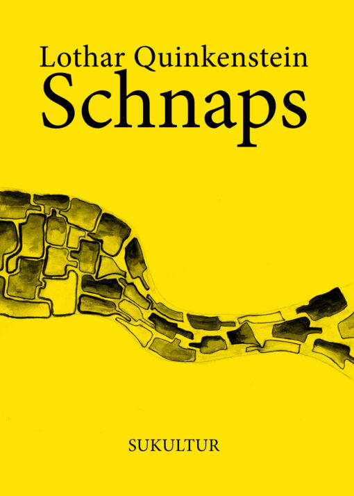 Lothar Quinkenstein: Schnaps (SL 50)