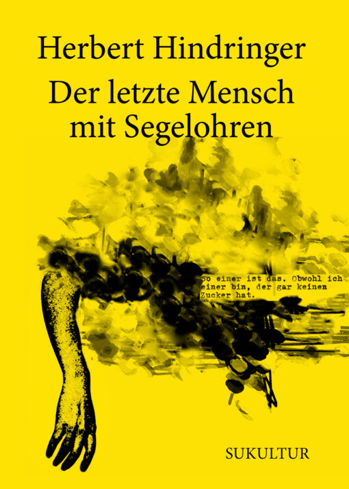 Herbert Hindringer: Der letzte Mensch mit Segelohren SL (86)