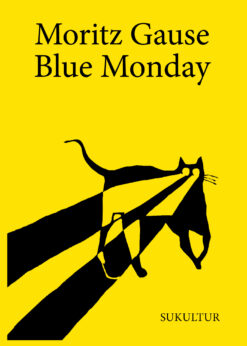 Moritz Gause: Blue Monday (SL 148)
