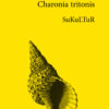 Dietmar Dath: Charonia tritonis (SL 3)