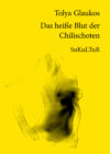 Tolya Glaukos: Das heiße Blut der Chilischoten (SL 49)