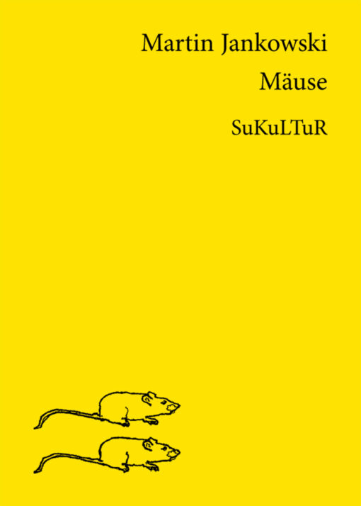 Martin Jankowski: Mäuse (SL 53)
