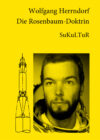 Wolfgang Herrndorf: Die Rosenbaum-Doktrin (SL 64)