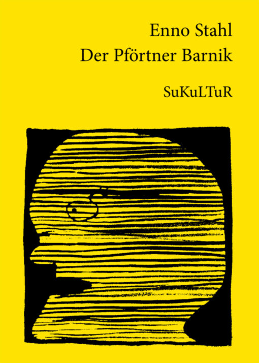 Enno Stahl: Der Pförtner Barnik (SL 72)
