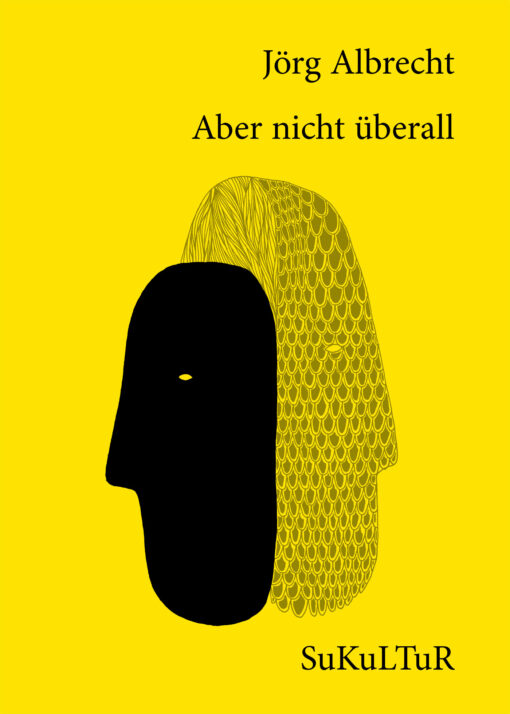 Jörg Albrecht: Aber nicht überall (SL 138)