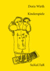 Doris Wirth: Kinderspiele (SL 149)