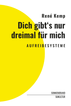René Kemp: Dich gibt's nur dreimal für mich