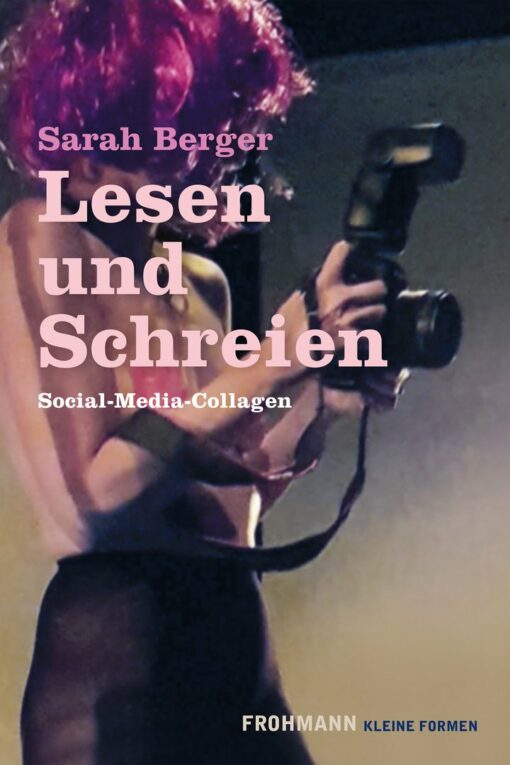 SarahBerger LesenundSchreien Frohmann