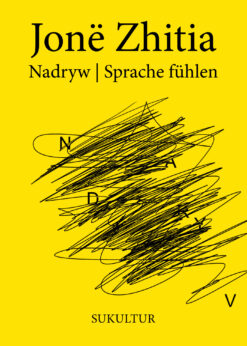 Jonë Zhitia: Nadryw | Sprache fühlen (SL 207)