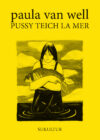 paula van well: PUSSY TEICH LA MER (SL 217)