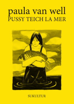 paula van well: PUSSY TEICH LA MER (SL 217)