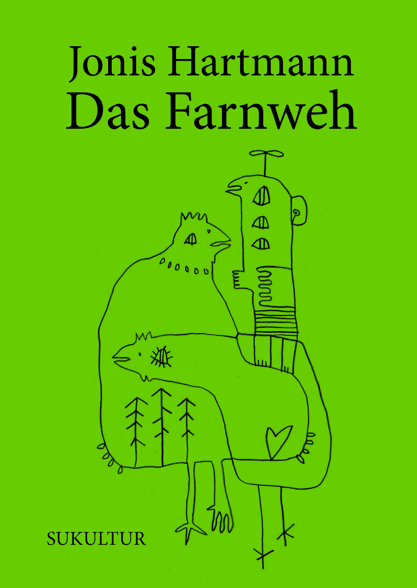 Jonis Hartmann: Das Farnweh (DgR 17)