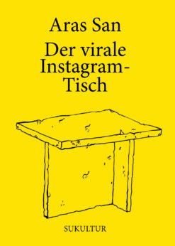 Aras San: Der virale Instagram-Tisch (SL 224)